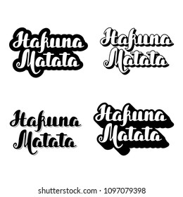 Hakuna matata Hand drawn typography vector quote. Inspiration lettering phrase. Calligraphic design. Motivation poster template illustration.  Ink hand lettering, brush calligraphy. Greeting card