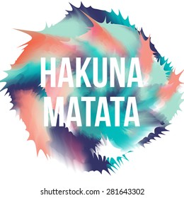 Hakuna Matata watercolor poster