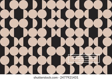 Half Circle and Circle Shapes and Designs Brown and Black Colors Geometric Pattern Abstract Pattern Seamless