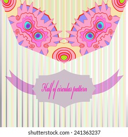 Half of circular of floral motif , text, label on a colored striped gradient background. Hand drawn.