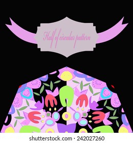 Half of circular of floral motif with tulips, label, text on a black background. Hand drawn.