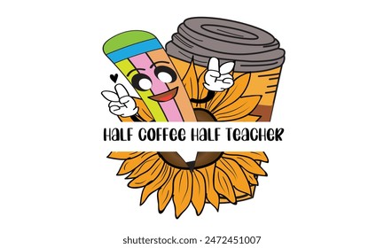 Half Coffee Half Teacher PNG T-Shirt Design