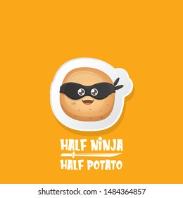 Half ninja half potato character with black super hero ninja mask isolated on orange background. super ninja kawaii vegetable food character for printing on t shirt or sticker