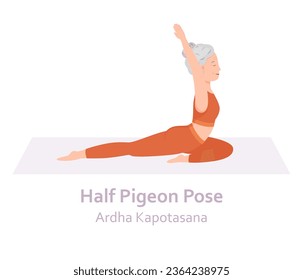 Half Pigeon Yoga pose. Ardha Kapotasana. Elderly woman practicing yoga asana. Healthy lifestyle. Flat cartoon character. Vector illustration
