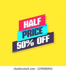 Half Price 50% Off Label