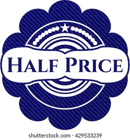 Half Price emblem with denim texture