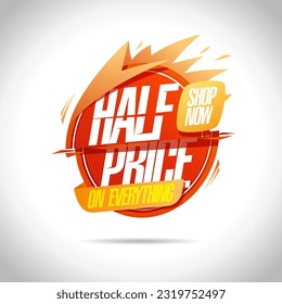 Half price on everything, shop now, vector sale web banner design template