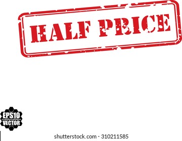 Half Price Red Rubber Stamp Design Over A White Background. Special Promotion For Customer. Vector Illustration.