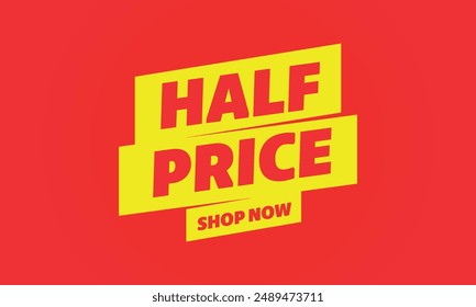 Half price sale red and yellow banner