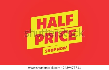 Half price sale red and yellow banner