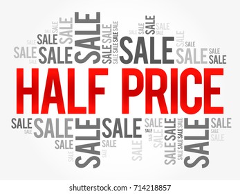 HALF PRICE Sale words cloud, business concept background