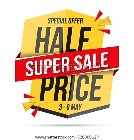 Half price super sale - red and yellow modern banner for sale announcement, vector eps10 illustration