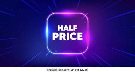 Half Price tag. Neon light frame box banner. Special offer Sale sign. Advertising Discounts symbol. Half price neon light frame message. Vector