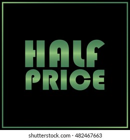 Half Price tag. Vector illustration