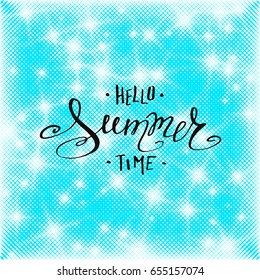 Halftone  background with Lettering Hello Summer. Hand drawn calligraphy. Handwritten summer poster. Design element for seasonal banners,sale, cards. Vector illustration