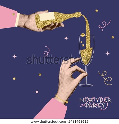 Halftone collage Hand pouring champagne. Hand with glass of champagne. 2025 Happy New Year celebrating party. Retro newspaper elements. Vector illustration.