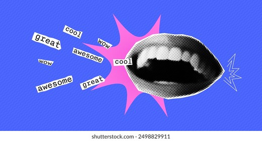 Halftone retro pop collage with a smiling mouth. Words of approval and praise cut out of a magazine. Cool, wow, awesome, great. Vector contemporary design.