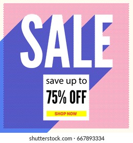Halftone sale poster on backdrop from color dots with long shadow. Save up to seventy five percent. Retro graphic. Colorful promotional banner, poster design. Selling ad banner, vintage text design.