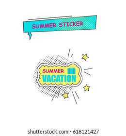 Halftone summer sticker, badge with text, label. Pop art object on a white background. Vector illustration.