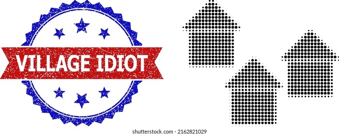 Halftone village icon, and bicolor scratched Village Idiot watermark. Halftone village icon is generated with small round pixels. Vector watermark with unclean bicolored style,