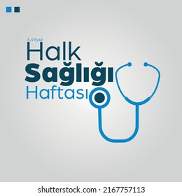 Halk Sağlığı Haftası, 3-9 Eylül (Public Health Week, 3-9 September)