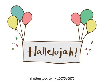 Hallelujah! Balloon Sign