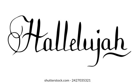 Hallelujah vector black ink calligraphy lettering. Christian Bible religious phrase quote illustration isolated on white background