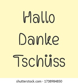 Hallo, danke, tschuss (eng: Hola, gracias, adiós) texto vectorial. Letras dibujadas a mano en alemán