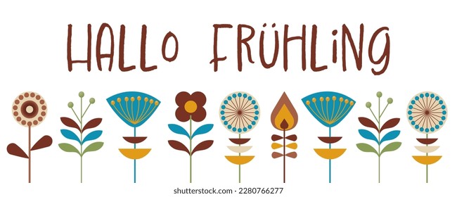 Hallo Frühling - Deutscher Text - Hallo Frühling. Blumenbanner mit Blumen im Retro-Look.