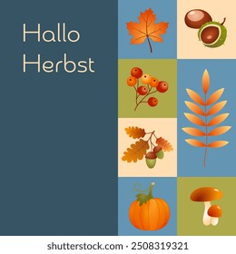 Hallo Herbst - texto em língua alemã - Hello Autumn. Cartão quadrado com abóbora, folha de bordo, bolotas, bagas, castanhas e cogumelos.