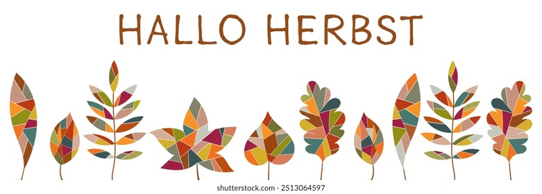 Hallo Herbst - texto em língua alemã - Hello Autumn. Banner com folhas coloridas.