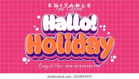 Hallo Holiday text effect, simple and trendy bold graphic style, editable text