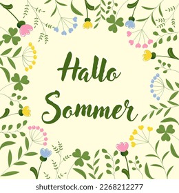 Hallo Sommer - Deutscher Text - Hallo Sommer. Blumenvektorgrafik, Hintergrund.