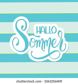 Hallo Sommer. Hello Summer lettering on German. Elements for invitations, posters, greeting cards. Seasons Greetings