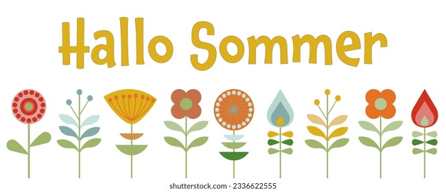 Hallo Sommer - Text in deutscher Sprache - Hallo Sommer. Grußbanner mit abstrakten Sommerblumen im Retro-Stil.