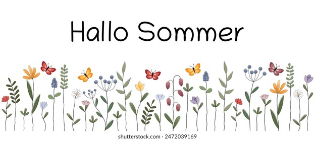 Hallo Sommer - Text in deutscher Sprache - Hallo Sommer. Banner mit bunten Blumen und Schmetterlingen.