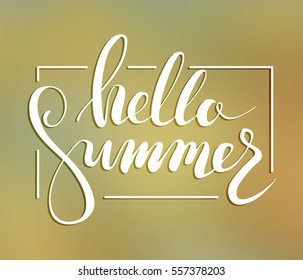 Hallo summer lettering. Vector illustration on blurred background.