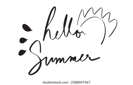 hallo summer written calligraphy hand writing lettering script font text black color sun sand beach drawing vacation hallo summer vacation travel season beach object tropical design graphic holiday 