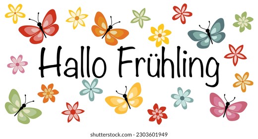 Hallo Frühling - Text auf Deutsch - Hallo Frühling. Grußbanner mit bunten Schmetterlingen und Blumen.