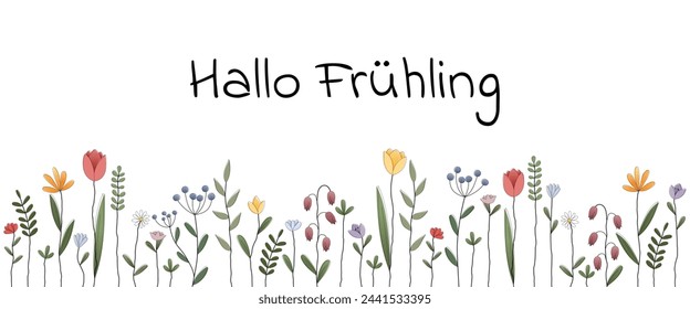 Hallo Frühling - Text in deutscher Sprache - Hello Spring. Grußkarte mit bunten Frühlingsblumen.