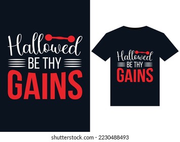 Hallowed Be Thy Gains illustrations for print-ready T-Shirts design