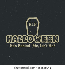 Halloween 2016 party label template with tombstone and typography elements. Vector text with retro grunge effect. Stamp for holiday celebration. Isolate on dark. Print on t shirt, tee design, apparel.