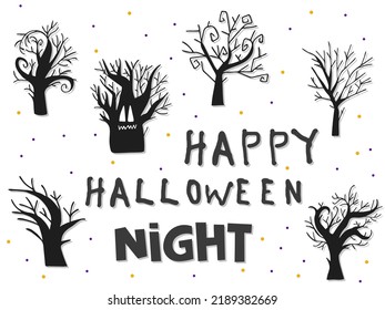 Halloween 2022 - October 31. A traditional holiday. Trick or treat. Vector illustration in hand-drawn doodle style. Set of silhouettes of scary trees.