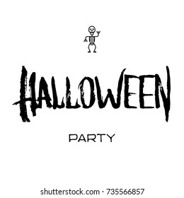  Halloween background. Black lettering with a skeleton icon . Vector illustration  with grunge style for halloween party, banner, posters  