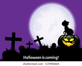 Halloween background with Halloween is coming text and  silhouette of cat siting on Halloween Pumpkin with moon.