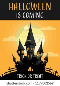 Halloween background of Haunted House in creepy graveyard on full moon sky with cloud with Halloween is coming and Trick or Treat. Vector illustration design for Invitation to party or greeting card.