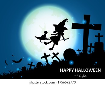 Halloween background of silhouette of witch with cats on broomstick and bats flying on full moon sky in graveyard and Happy Halloween 31st October text. Vector illustration.