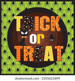 Halloween background with trick and treat text