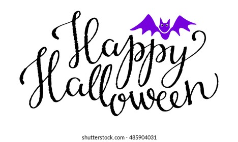 Halloween banner. Happy Halloween handwritten calligraphic text. Bat hand drawn. Isolated on white background. Vector design