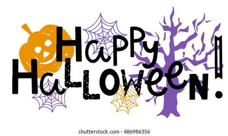 Halloween banner. Happy Halloween handwritten text. Pumpkin, Tree, Spiderweb hand drawn. Isolated on white background. Vector design